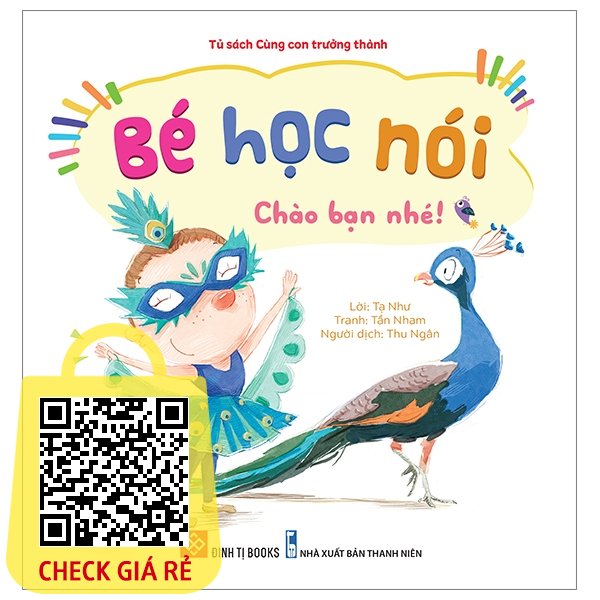 Sách Bé Học Nói Chào Bạn Nhé!