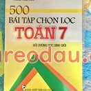 Giảm giá [Mã giảm 20%] Sách - 500 Bài Tập Chọn Lọc Toán - Lớp 7 - Bồi Dưỡng Học Sinh Giỏi - 8935083579780. Trong số 4 cuốn mih mua thì cuốn này là ok nhứt luông ớ sách dễ. 