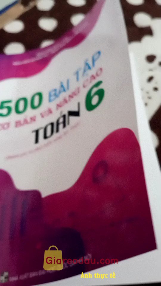 Giảm giá [Mã giảm 25%] Sách 500 bài tập cơ bản và nâng cao Toán 6 (đánh giá và phát triển năng lực). Sách đúng như hình ảnh. Chất lượng sách cũng được. Giá hơi cao.. 