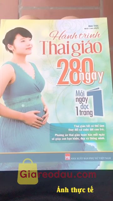 Giảm giá [Mã giảm 27%] Sách Bộ 2 cuốn Thai giáo theo chuyên gia + Hành trình thai giáo 280 ngày mỗi ngày đọc một trang Lẻ tùy chọn. Quá là ưng ý cả về chất lượng cũng như sự cẩn thận của shop.. 