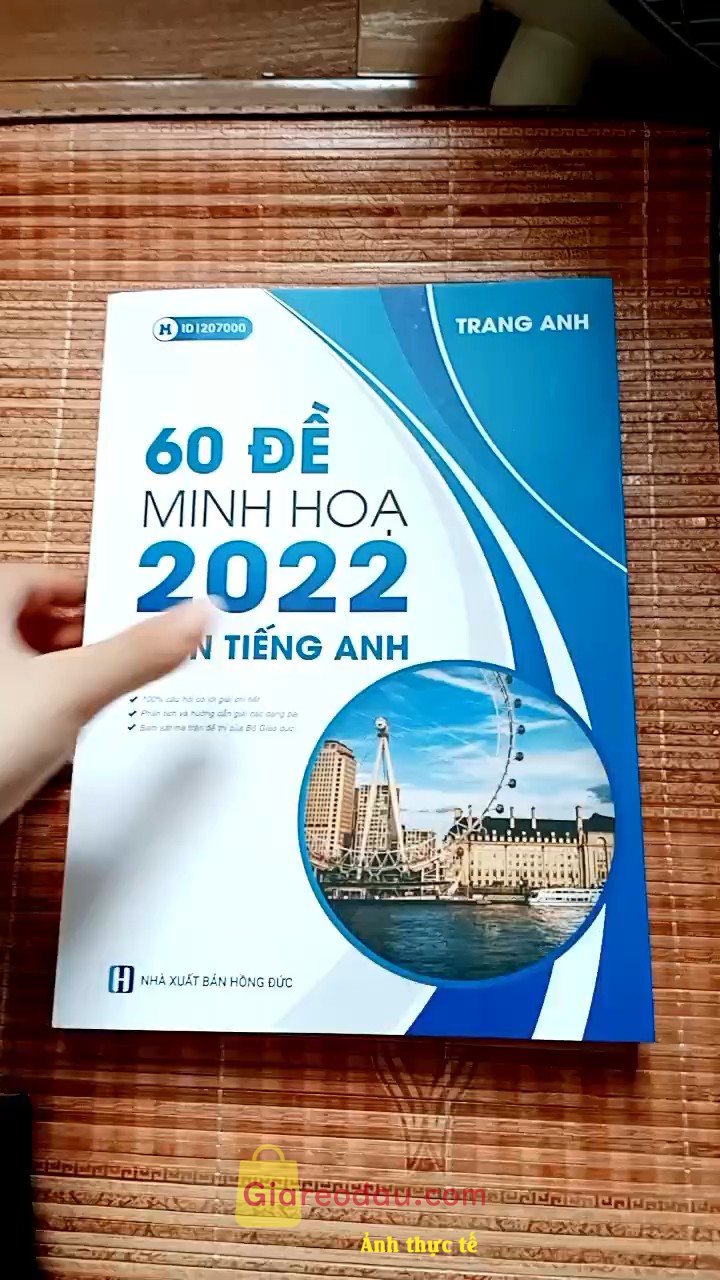 Giảm giá [Mã giảm 36%] Sách bộ 60 đề minh họa luyện thi THPTQG 2024 môn Tiếng Anh cô Trang Anh - Sách ID. sách đóng gói cẩn thận, giao hàng nhanh lắm ý, mùi sách thơm cực. 