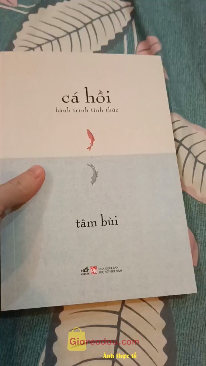 Giảm giá [Mã giảm 21%] Sách Cá Hồi - Hành Trình Tỉnh Thức. Sách nội dung hay. Đơn giản. Dễ hiểu. Dễ cảm nhận. Đáng đọc... 