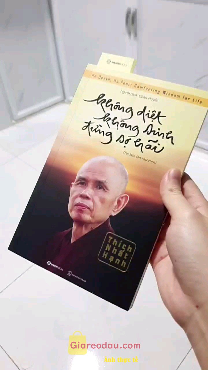 Giảm giá [Mã giảm 30%] SÁCH Không diệt không sinh đừng sợ hãi (Tái bản lần thứ 5) Tác giả Thích Nhất Hạnh. Đóng gói cực kỳ xịn. Sách đẹp. Giao nhanh. Mua dùm ban ở nước. 