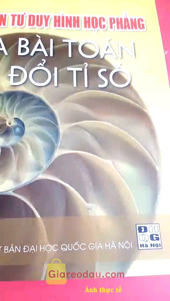 Giảm giá [Mã giảm 15%] Sách Rèn luyện tư duy hình học phẳng qua bài toán biến đổi tỉ số, bồi dưỡng HSG, ôn thi vào 10 chuyên HOCMAI. Trời ưi. Bài khó quá à . Mấy bạn nào muốn thi chuyên thì cả mua. 