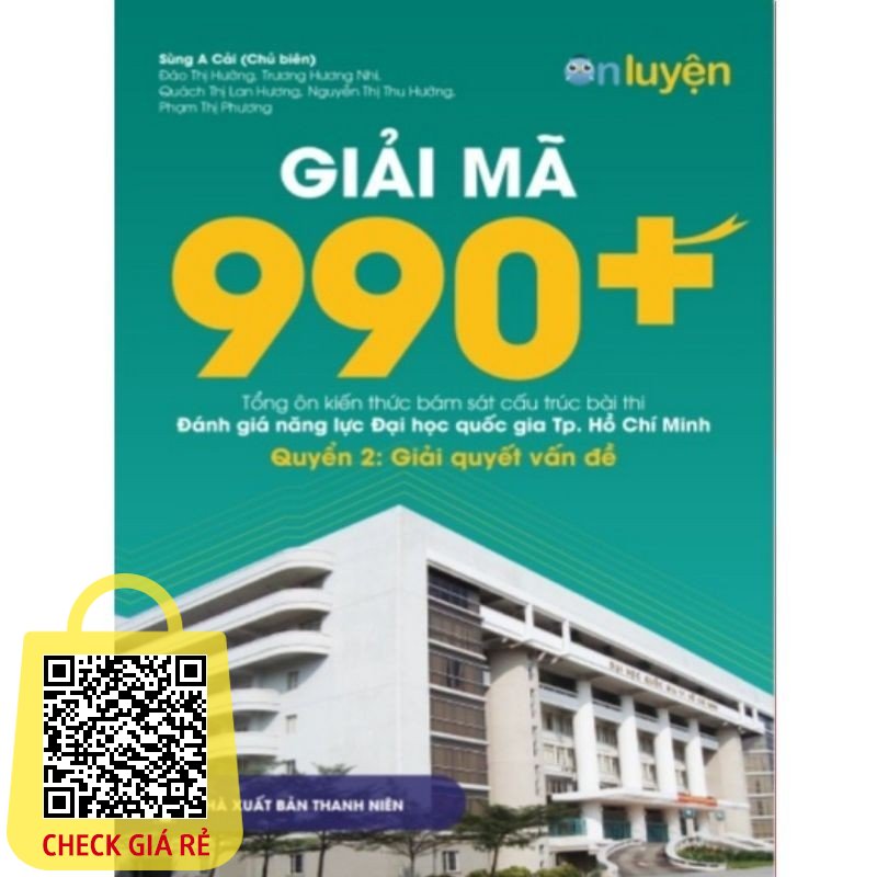 Giải Mã 990+ Tổng Ôn Bài Thi Đánh Giá Năng Lực ĐHQGTPHCM (Quyển 2 )