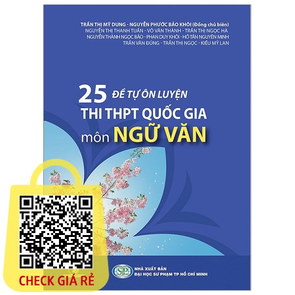 Sach 25 De Tu On Luyen Thi THPT Quoc Gia Mon Ngu Van