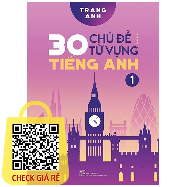 Sách 30 Chủ Đề Từ Vựng Tiếng Anh Tập 1