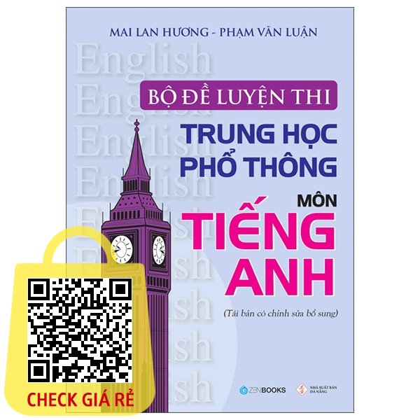 Sách Bộ Đề Luyện Thi THPT Môn Tiếng Anh (2022)