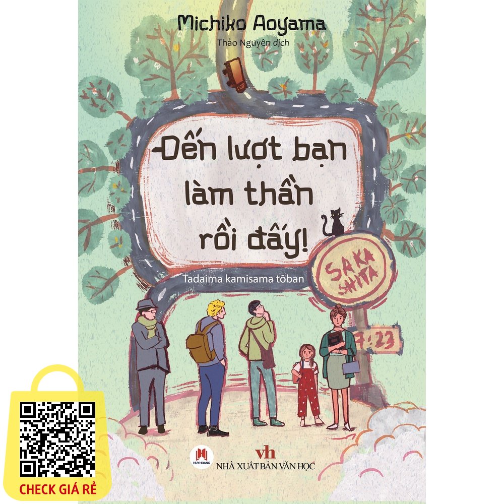 Sách Đến Lượt Bạn Làm Thần Rồi Đấy!