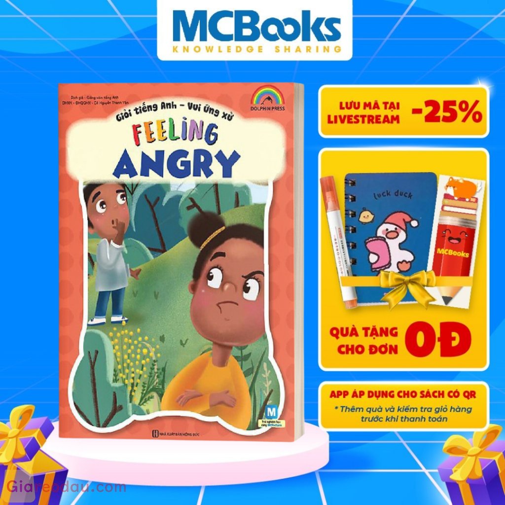 Sách Giỏi Tiếng Anh - Vui Ứng Xử Feeling Angry - MCBooks
