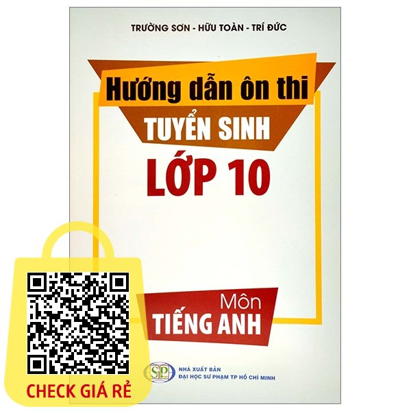 sach huong dan on thi tuyen sinh lop 10 mon tieng anh
