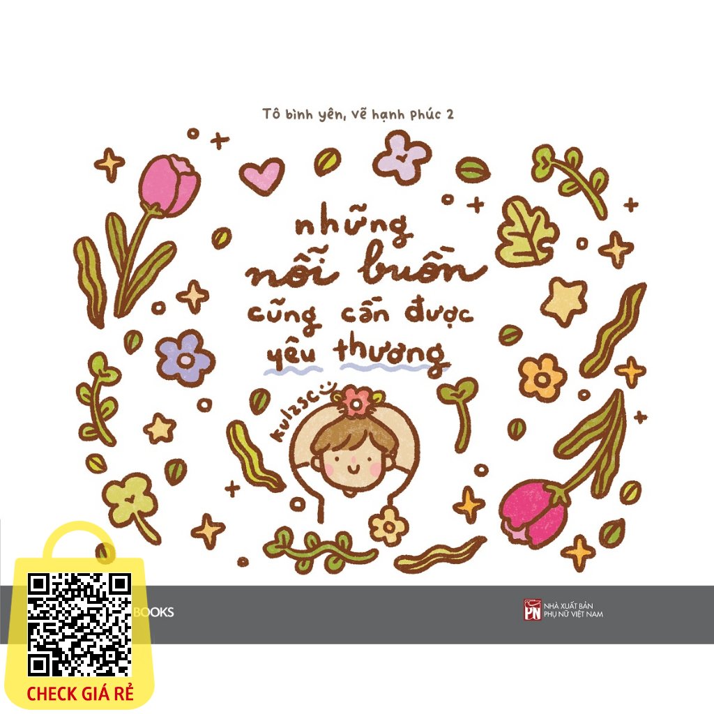 Sach Nhung Noi Buon Cung Can Duoc Yeu Thuong