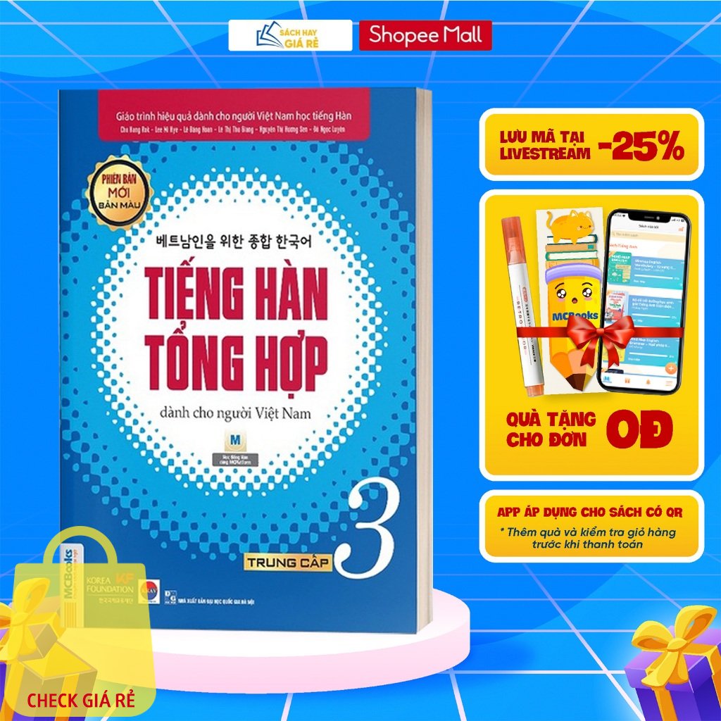 Sách Tiếng Hàn Tổng Hợp Dành Cho Người Việt Nam Trung Cấp Tập 3 (4 màu) - Phiên Bản Mới 2020 - Kèm App Học Online