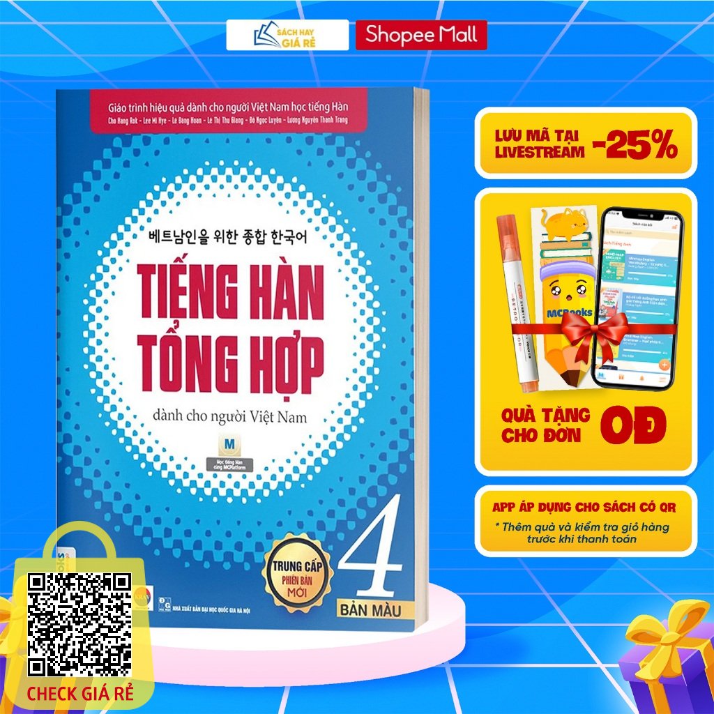 Sách Tiếng Hàn Tổng Hợp Dành Cho Người Việt Nam Trung Cấp Tập 4 - Phiên Bản Mới 2020 - Kèm App Học Online