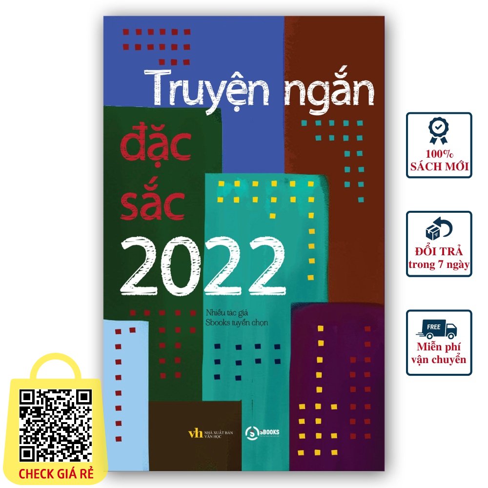 Truyện Ngắn Đặc Sắc 2022 (Văn học tuyển chọn)